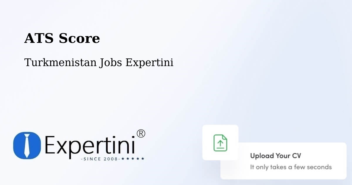 Resume ATS Score & Job Description Match Tool – Turkmenistan - Turkmenistan Jobs Expertini